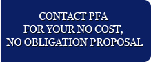 Contact PFA for your nost, no obligation proposal